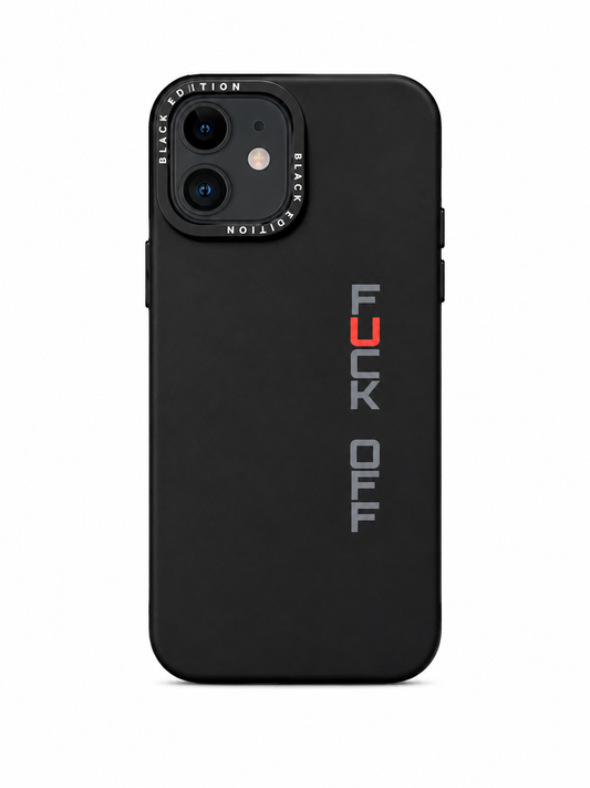 FUCK OFF Black Edition Case for iPhone 11